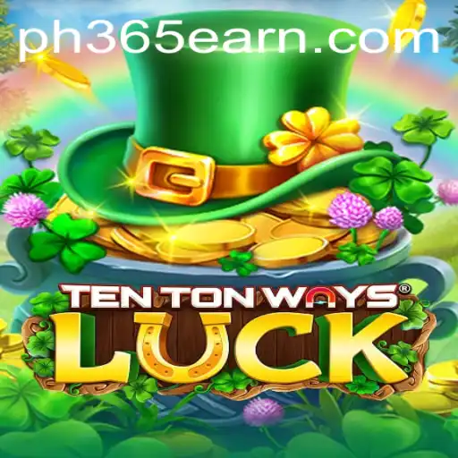 Exploring the Thrills of TenTonWaysLuck: A New Era in Gaming