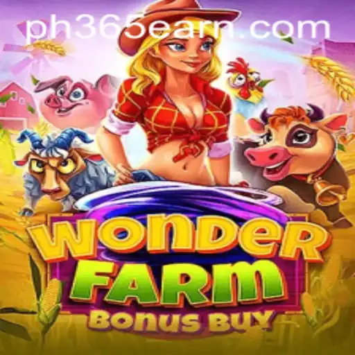 Discover the Exciting World of WonderFarmBonusBuy with PH365